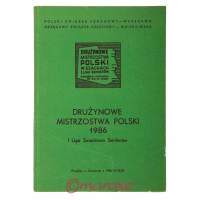 Drużynowe Mistrzostwa Polski -  Biuletyn I Liga Seniorów 1986